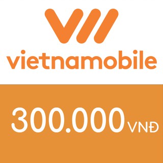 Nạp điện thoại Vietnamobile 300K