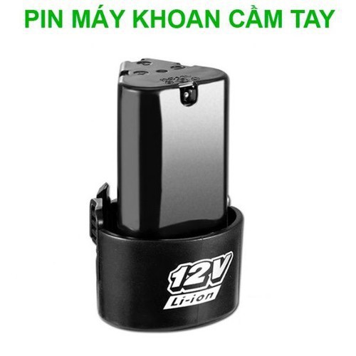 pin máy khoan cầm tay 12v