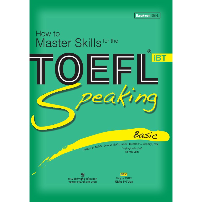 Sách - How to Master Skills for the TOEFL iBT: Speaking Basic (kèm CD)