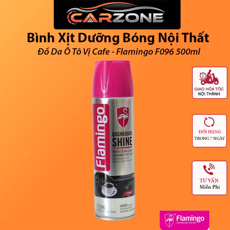 Bình Xịt Dưỡng Bóng Nội Thất - Đồ Da Ô Tô Vị Cafe - Flamingo F096 500ml CARZONE.TOP