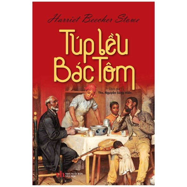 Sách - Túp Lều Bác Tôm - 9786043496062