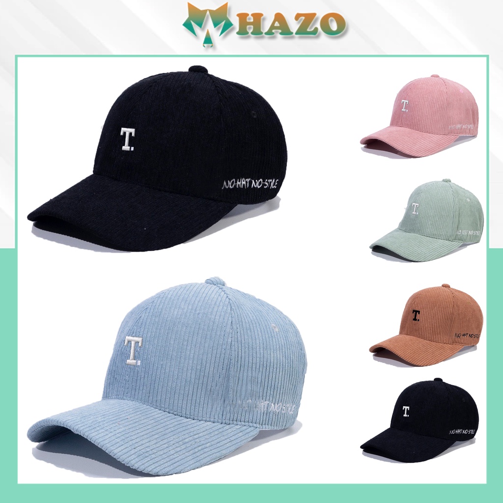 Mũ Lưỡi Trai Nón Kết Nhung Cao Cấp Thêu Chữ T Nhung Gân 480B Phong Cách Ulzzang Form Unisex Nam Nữ - Hazo