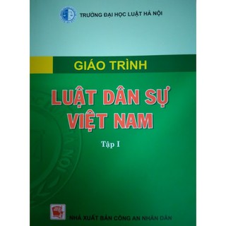 Giáo Trình Luật Dân Sự Việt Nam - Tập 1