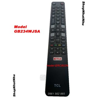 Remote Tivi TCL Smart-Model ERC802N Hàng loại 1 chất lượng cao