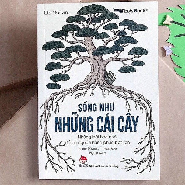 Sách- Sống như những cái cây