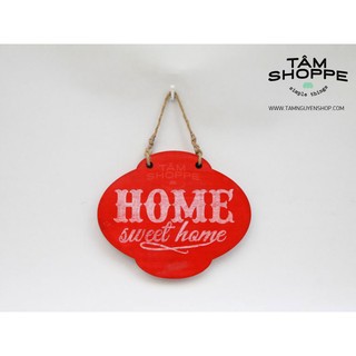 Bảng treo home sweet home đỏ tan