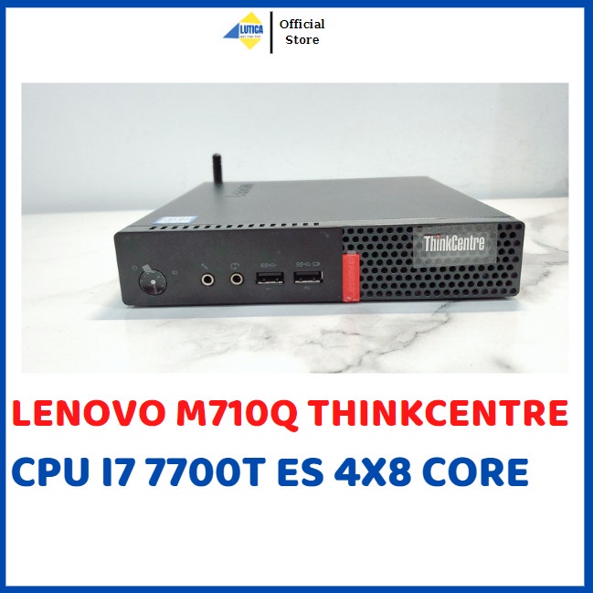 Máy tính mini pc Lenovo M710Q cpu i7 7700T ES 4x8 Core/XEON E3 1535M V6 4X8 Core Máy tính bộ Nhỏ gọn văn phòng hoặc game