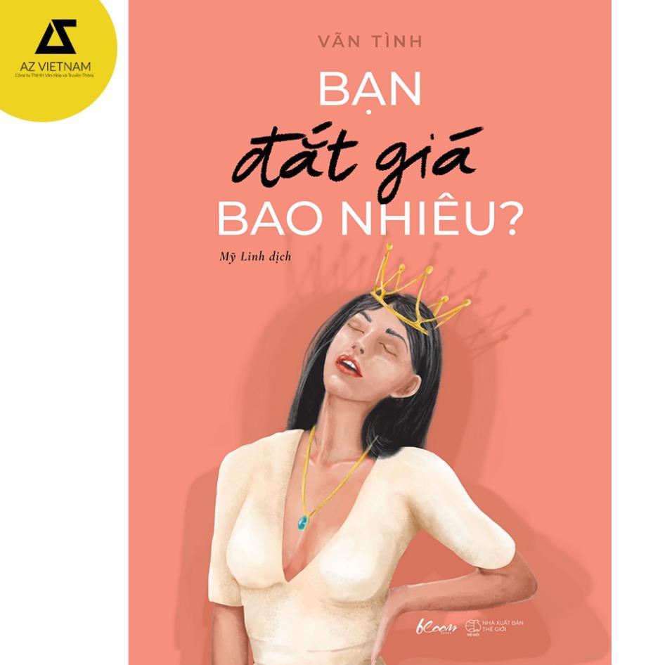 Sách - Bạn Đắt Giá Bao Nhiêu? (Tái Bản) - AZVietNam