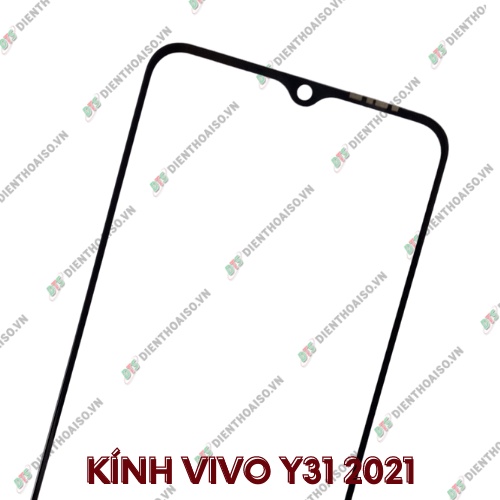 Kính vivo y31 2021 (kính ép)