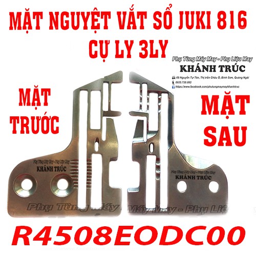 R4508E0DC00 Mặt nguyệt máy Vắt sổ Juki 816 3ly máy may công nghiệp