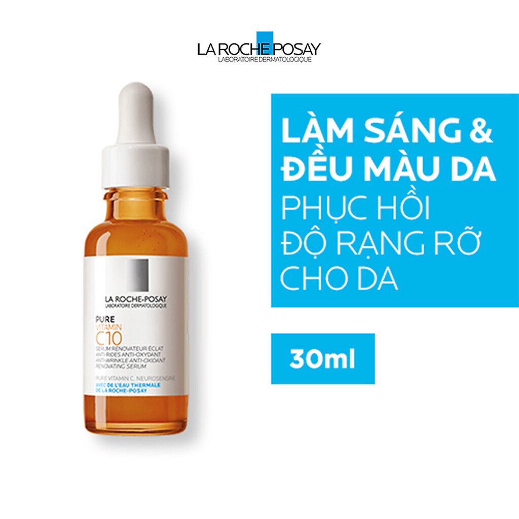 Serum chống lão hóa Pure Vitamin C10 của La Roche Posay Pháp - 30ml