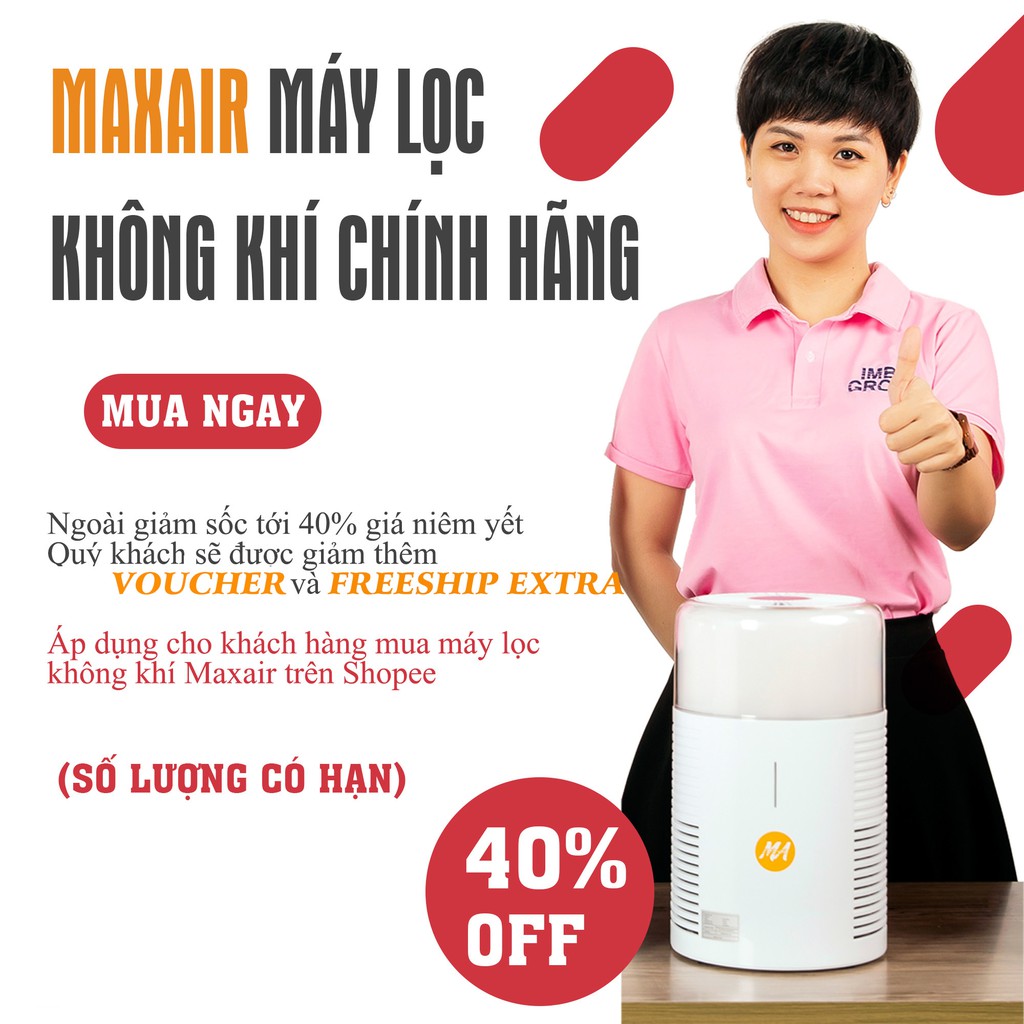 Máy lọc không khí MAX AIR MA025 lọc 99,97% bụi mịn, khử khuẩn, diệt nấm mốc, bảo hành 12 tháng, 1 đổi 1, hàng chính hãng