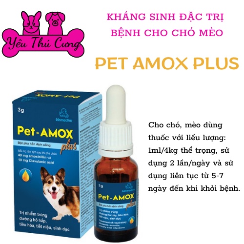 Pet- Amox Plus Dùng Các Nhiễm Trùng Chó Mèo Lọ 3g*YÊU THÚ CƯNG