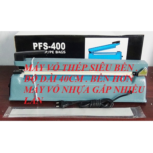 Máy hàn miệng túi vỏ sắt PFs400, kích thước lớn hàn được những loại túi to, siêu bền