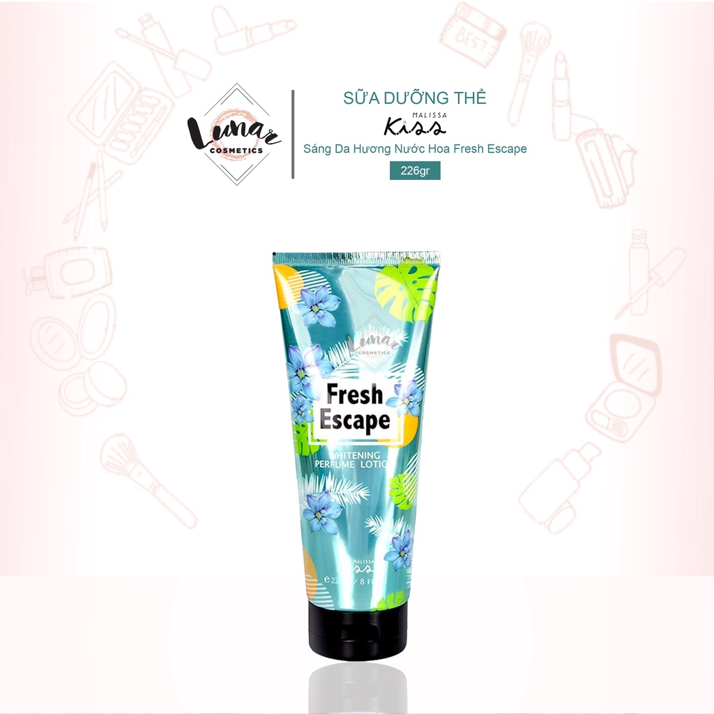 Sữa Dưỡng Thể Sáng Da Hương Nước Hoa Malissa Kiss Fresh Escape 226gr