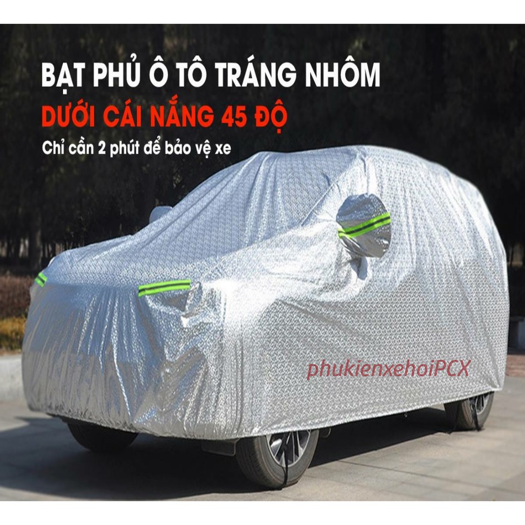 Bạt Phủ Ô Tô Tráng Nhôm Cách Nhiệt Cao Cấp Chống Nắng Mưa Bụi Cho Nhiều Dòng Xe