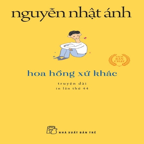 Sách- Hoa Hồng Xứ Khác (Khổ nhỏ) - NXB Trẻ