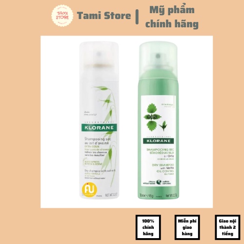 Dầu gội khô Klorane Tami Store, Dry Shampoo 150ml chính hãng Pháp