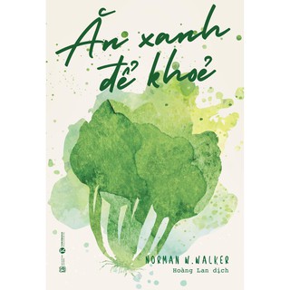 Sách - ăn xanh để khỏe