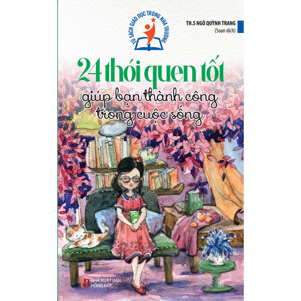 Sách - Tủ Sách Giáo Dục Trong Nhà Trường - 24 Thói Quen Tốt Giúp Bạn Thành Công Trong Cuộc Sống