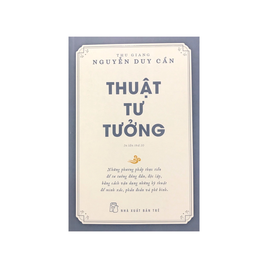 Sách - Thuật tư tưởng ( Tái bản )