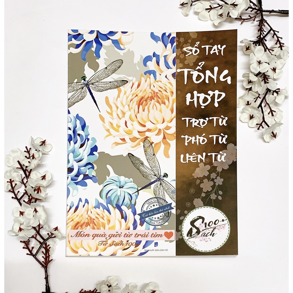 Sách - Sổ tay tổng hợp Trợ từ - Phó từ - Liên từ