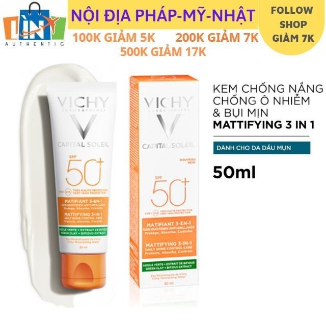 Kem chống nắng Vichy Capital Soleil Mattifying 3in1 Spf50+ 50ml chống bụi mịn ô nhiễm tia uva+ uvb dành cho da dầu mụn