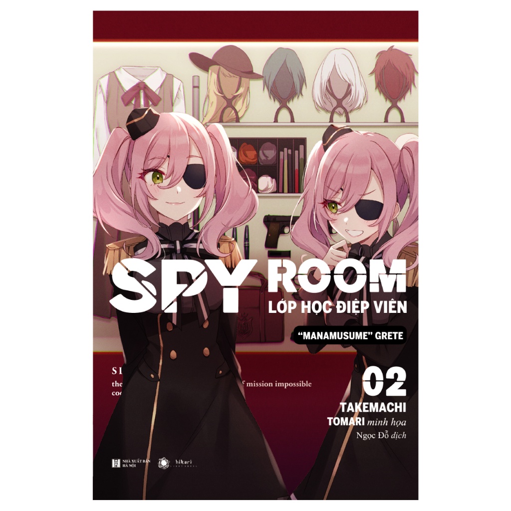 Sách Spy Room - Lớp Học Điệp Viên 2: Manamusume Grete