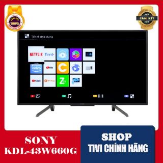 Smart Tivi Sony 43 inch KDL-43W660G (2019) - Hàng chính hãng