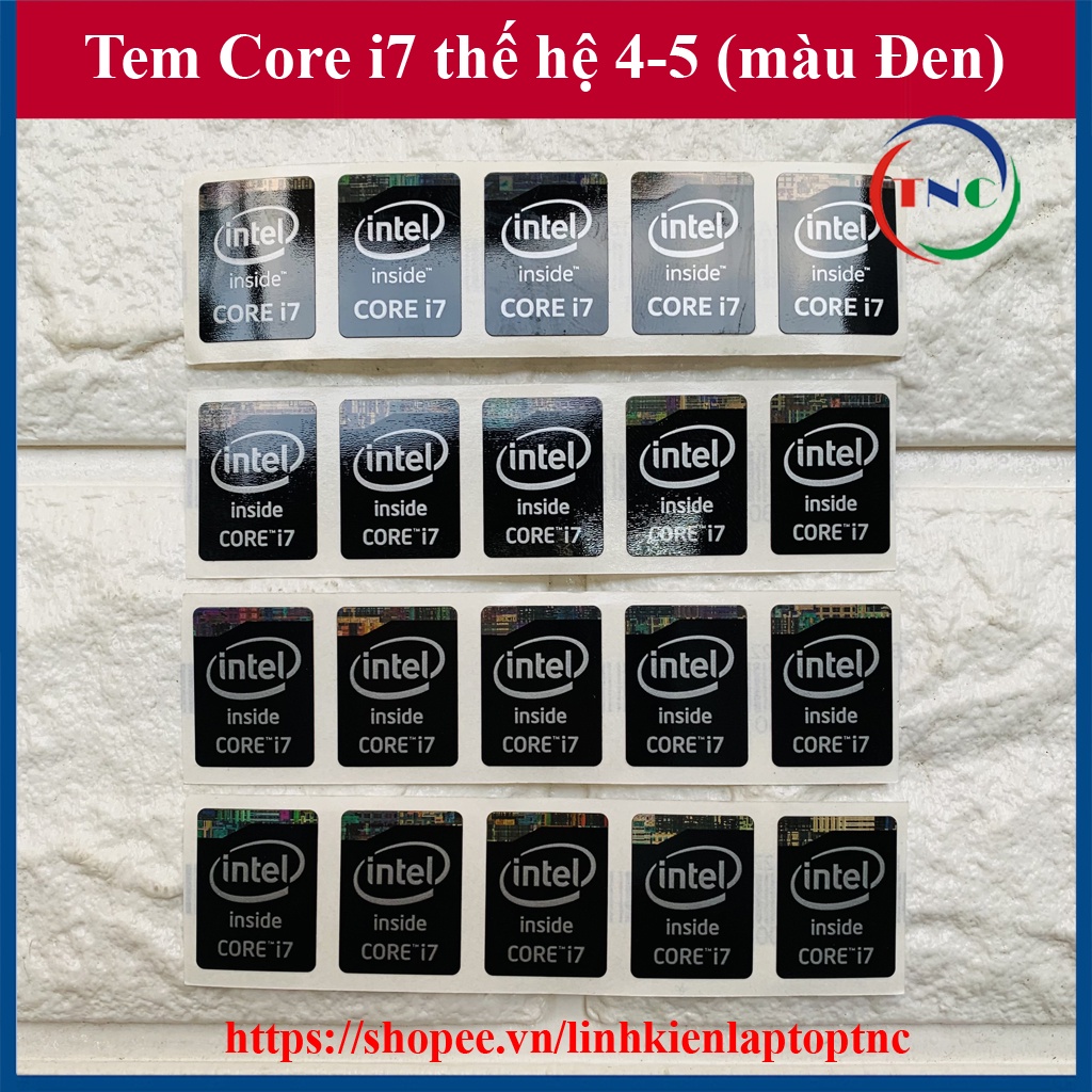 Tem Core i7 Thế Hệ 4 , Tem Core i7 Thế Hệ 5 - màu Đen - Thay Tem Máy Tính Tem Laptop Tem PC