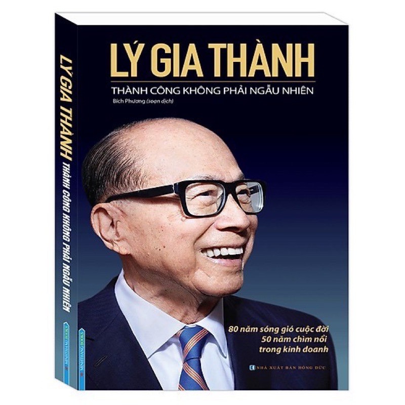 Sách.__.Lý Gia Thành Thành Công Không Phải Ngẫu Nhiên