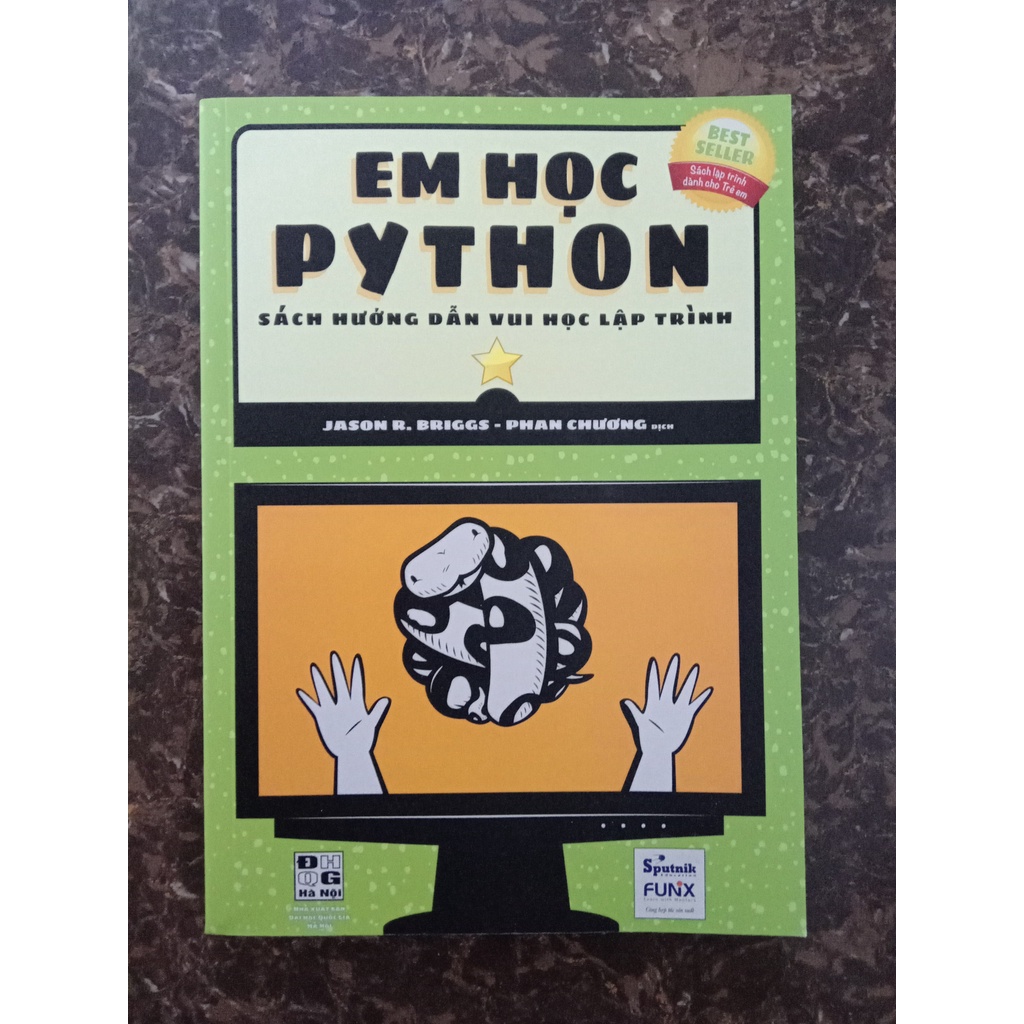 Sách - Em Học Python - Sách Hướng Dẫn Vui Học Lập Trình