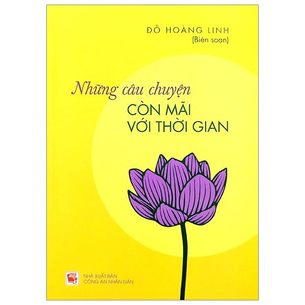 Sách - Những Câu Chuyện Còn Mãi Với Thời Gian