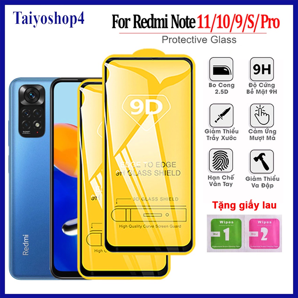 Cường lực xiaomi Redmi Note 9, Note 10, Note 10 Pro, Note 11, Note 10s, Note 11s, Redmi 9, Redmi 10, Taiyoshop4