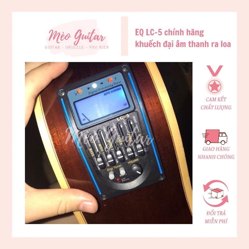 EQ Guitar LC5, Pick Up cho đàn Guitar Acoustic, Classic 5 băng tần, tích hợp máy tuner lên dây đàn