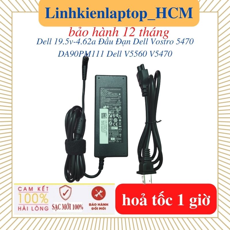 Sạc Laptop Dell 19.5v-4.62a-90W chân khấc  - Sạc Laptop Dell Vostro 5470 DA90PM111 Dell V5470 V5560