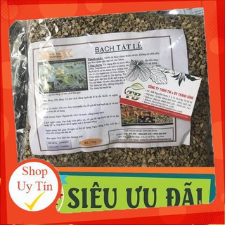 Bạch Tật Lê 100g - Thu Hái 100% Tự Nhiên