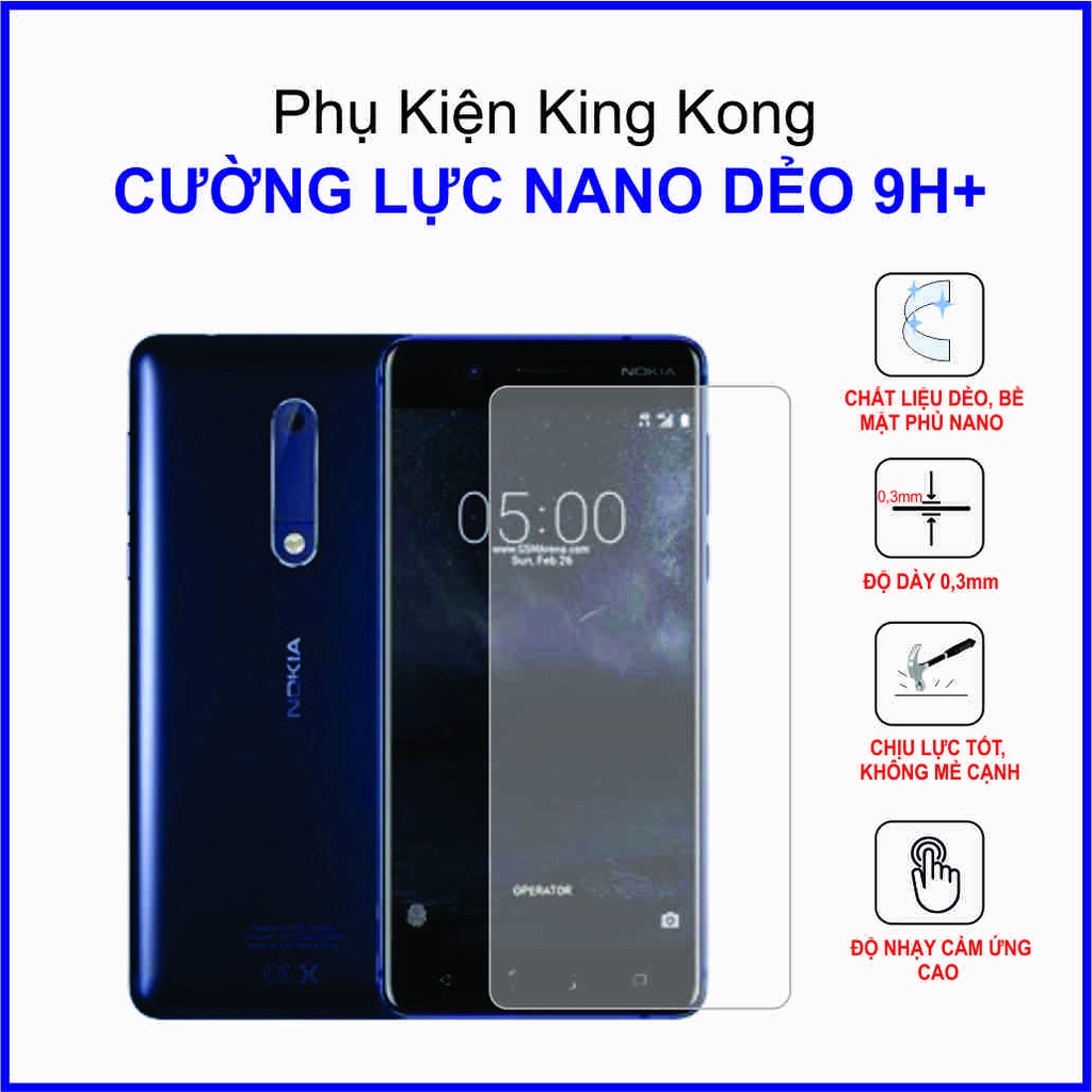 Dán cường lực Nokia 5 cường lực nano dẻo 9H+