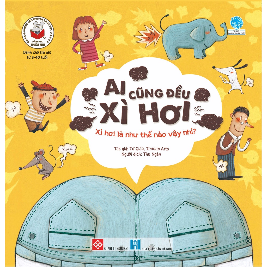 SÁCH - Những câu chuyện khoa học dành cho thiếu nhi - Ai cũng đều xì hơi