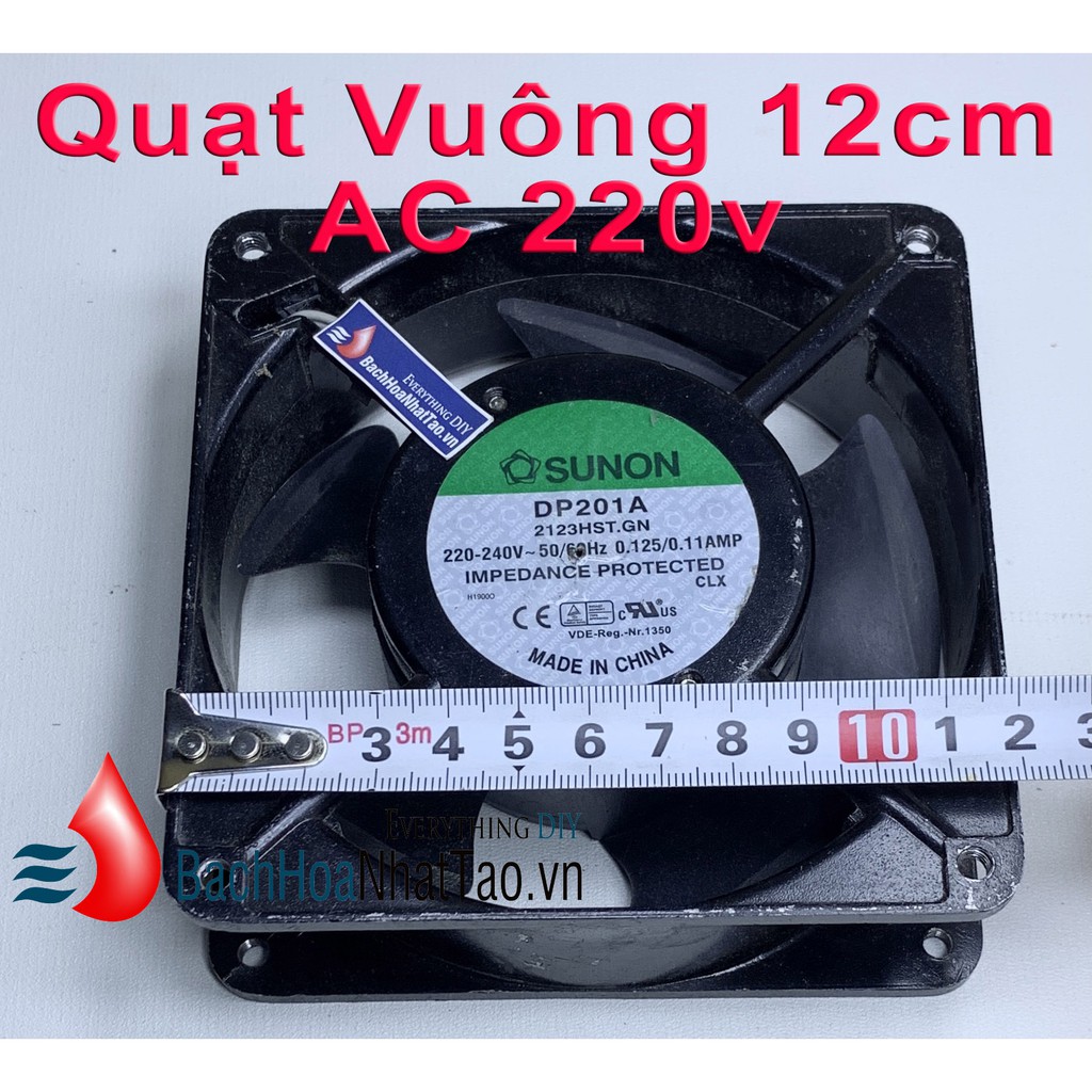 Quạt SUNON 220v - 27w Vuông 12cm