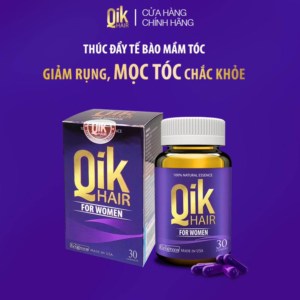 Viên uống QIK HAIR (cho Nữ) giảm rụng, mọc tóc chắc khỏe (30 viên)