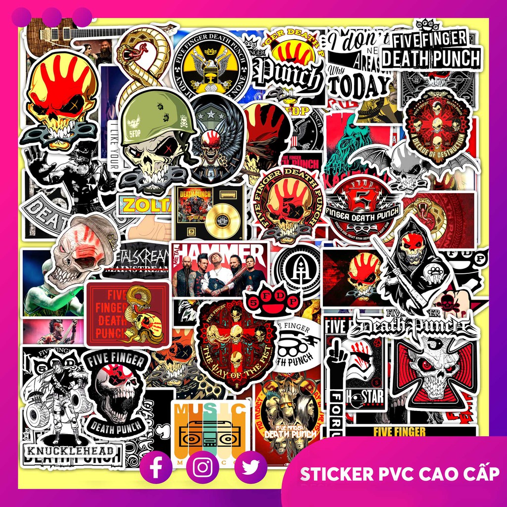 Chủ Đề Five Finger Death Punch | Sticker Dán Điện Thoại, Dán Laptop, Dán Vali, Dán Nón Bảo Hiểm, Sticker Dán Xe