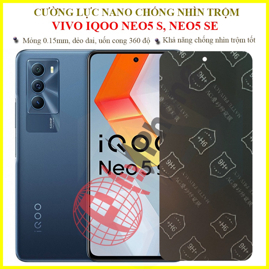 Dán chống nhìn trộm Vivo IQOO Neo5 S, Neo 5 SE (Neo 5SE) - Dán cường lực dẻo nano 9H+