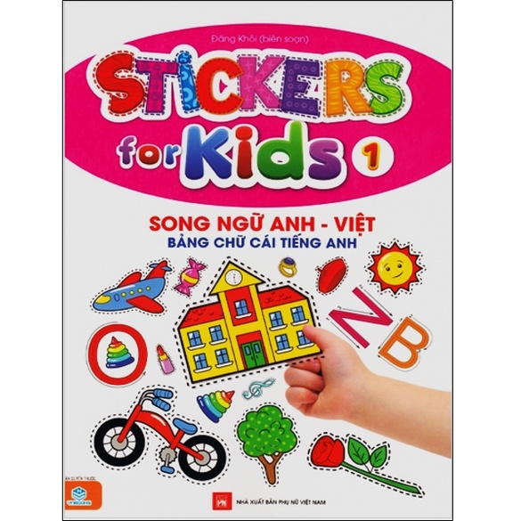 Sách - Sticker for Kids 1 song ngữ Anh - Việt  Bảng chữ cái tiếng anh