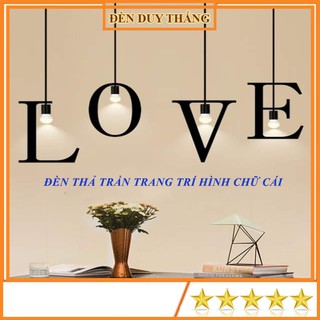 Đèn Thả Trần Trang Trí Hình Chữ Cái ĐÈN DUY THẮNG