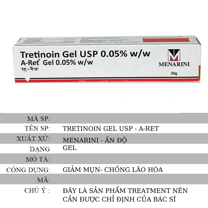 Tretinoin Gel USP Aret - Giảm mụn, mờ thâm nám, chống lão hóa