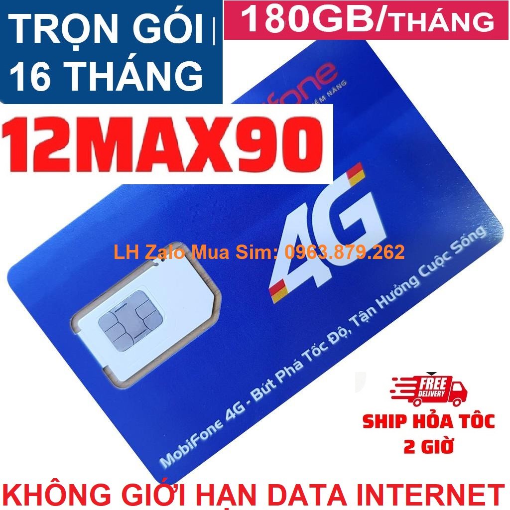 Sim MobiFone 12Max90 Hãng : Mobifone SIM 12MAX90 Miễn Phí Trọn Gói 16 THÁNG
