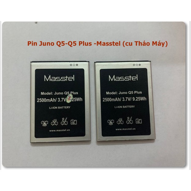 Pin Juno Q5-Q5 Plus -Masstel (cũ Tháo Máy)