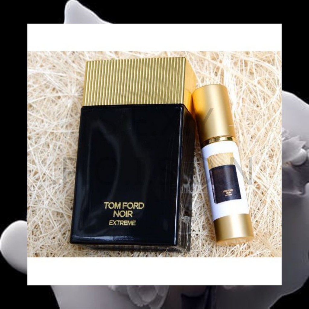Pˢoͤiͯsʸon -  Nước hoa dùng thử  Tomford Noir Extreme Test 10ml/20ml Spray / Chuẩn authentic | Thế Giới Skin Care