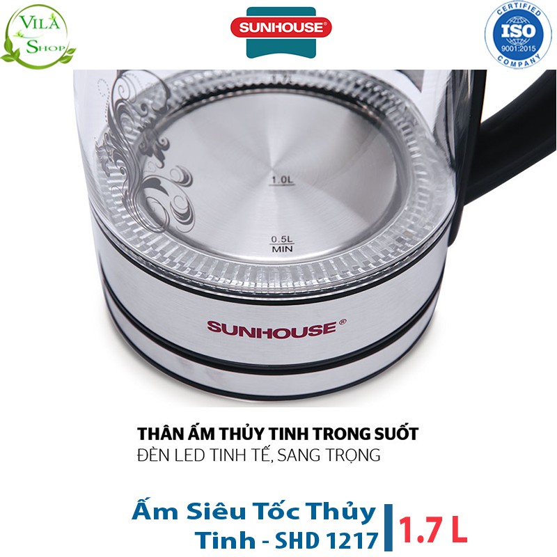 Ấm Siêu Tốc, Ấm Đun Nước Sunhouse SHD1217 - Dung tích 1.7L, Chất Liệu Thủy Tinh Cao cấp Kháng Khuẩn Khử Mùi